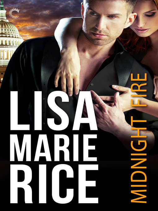 Title details for Midnight Fire by Lisa Marie Rice - Wait list